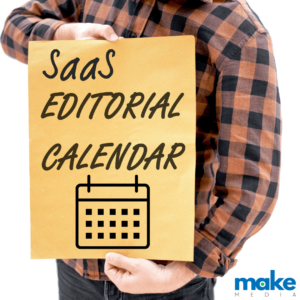 saas editorial calendar